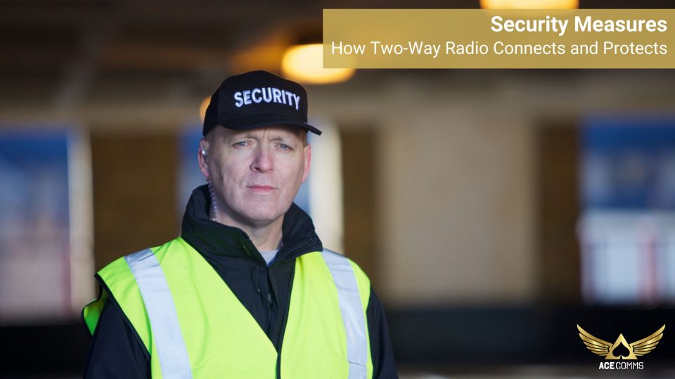 Security Measuressecurity communication acecomms security communication acecomms